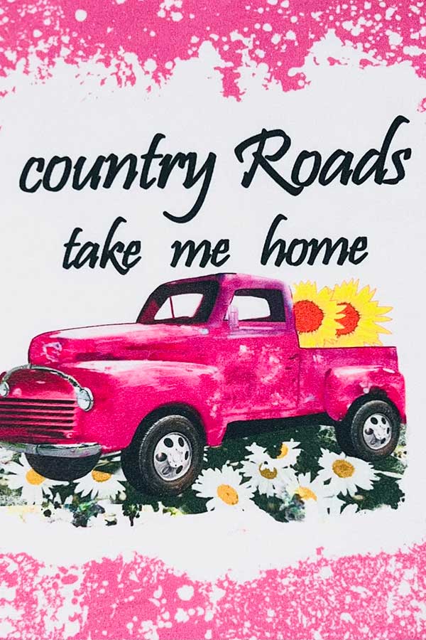 COUNTRY ROADS TAKE ME HOME Pink printed t-shirt DLH0923-06 A16S5